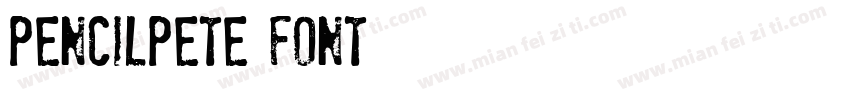 pencilPete Font字体转换